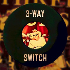3 Way Switch
