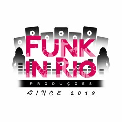 FUNK IN RIO PRODUÇÕES