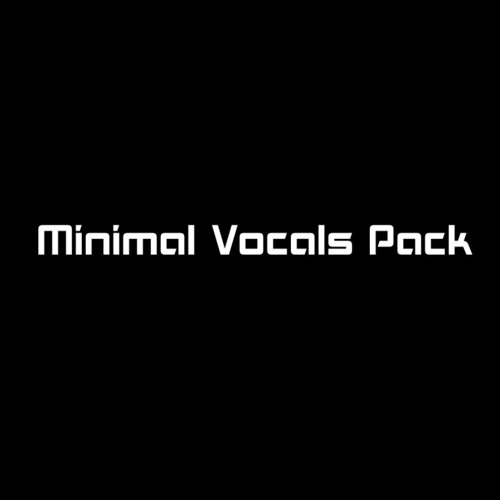 Minimal Vocals  Sample Pack Vol.1 FREE DOWNLOAD