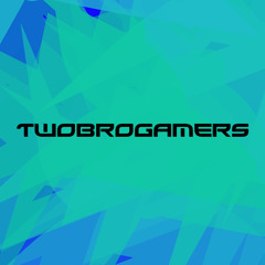 The TwoBroGamers