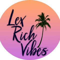 lexrichvibes
