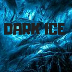 DARK ICE