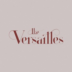 The Versailles