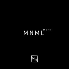 MNML MVMT