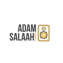 Adam Salaah!