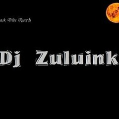 Dj  Zuluink  ft DJ  1000