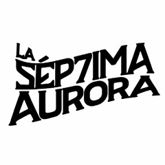 La Séptima Aurora