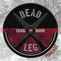DeadLeg Podcast