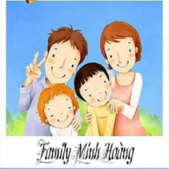 FAMILY MINH HOÀNG