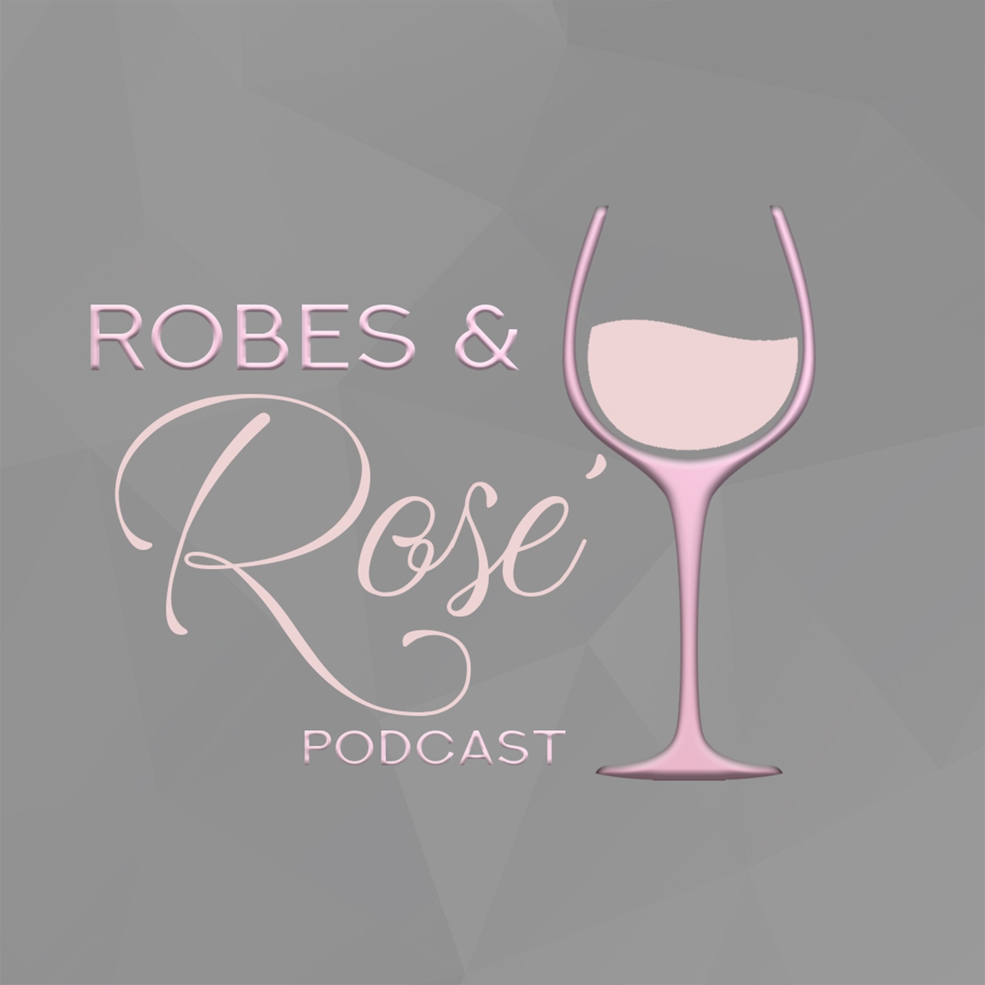 Robes and Rose Podcast