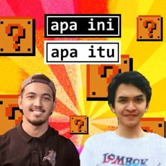 Apa ini? Apa itu?