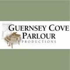 Guernsey Cove Parlour Productions