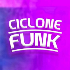 Ciclone Funk