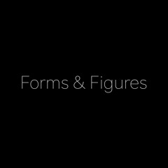 Forms & Figures