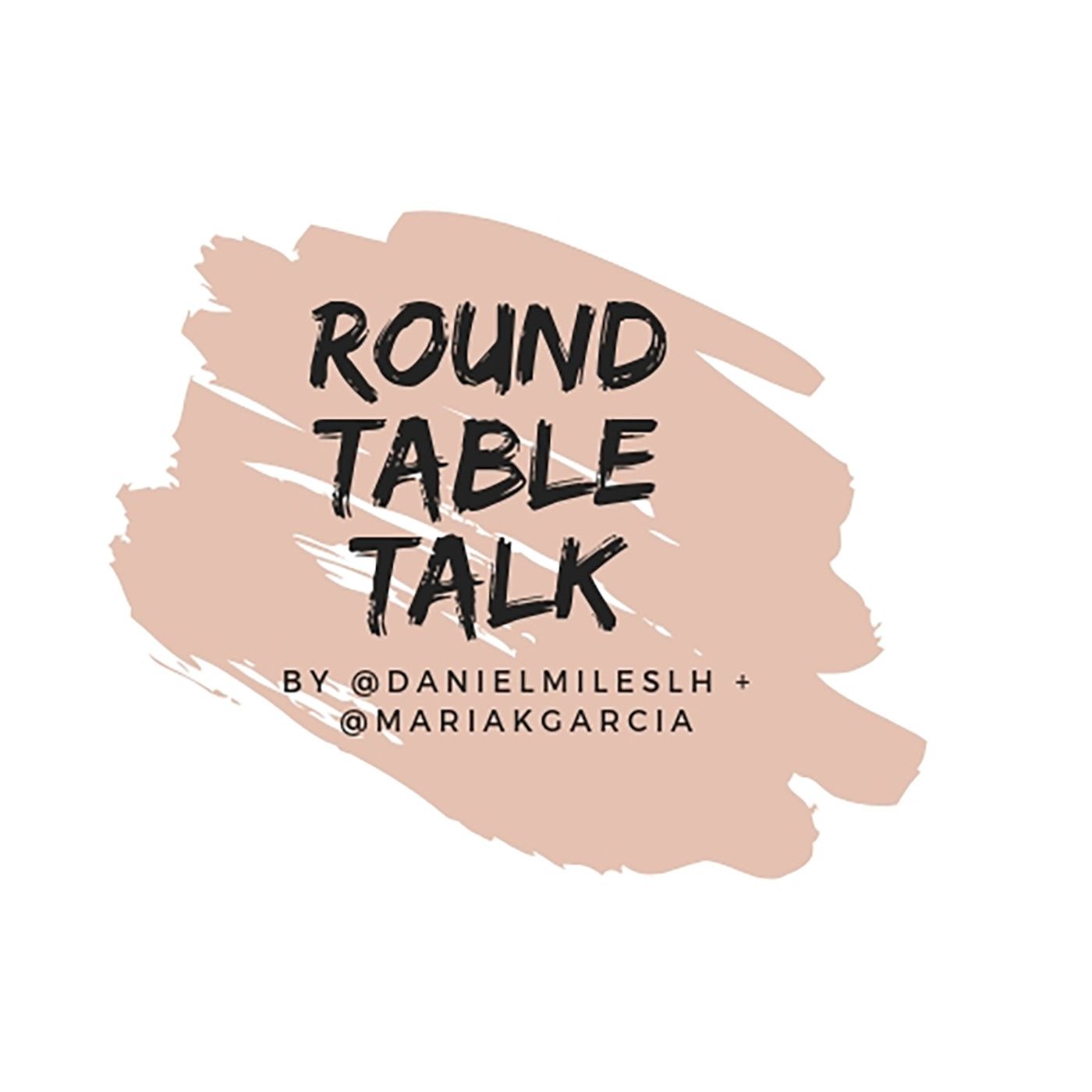 Round Table Talk