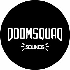 Doomsquad Sounds