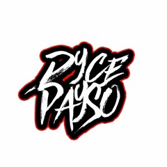 DYCE PAYSO MUSIC