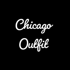 Chicago Outfit