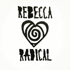Rebecca Radical