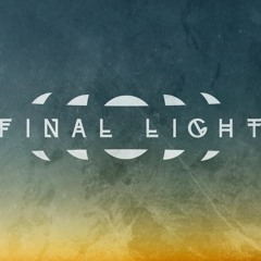 Final Light - The Refusal