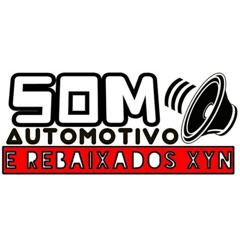Som Automotivo & Xyn