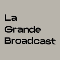 LaGrandeBroadcast