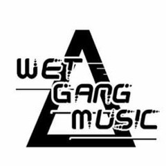 wet gang music🙈✌️  🎤🔥