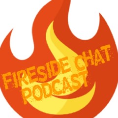 Fireside Chats Podcast