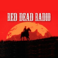 Red Dead Radio: The Red Dead Redemption Podcast