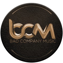 Bad Company Music (Bcm)