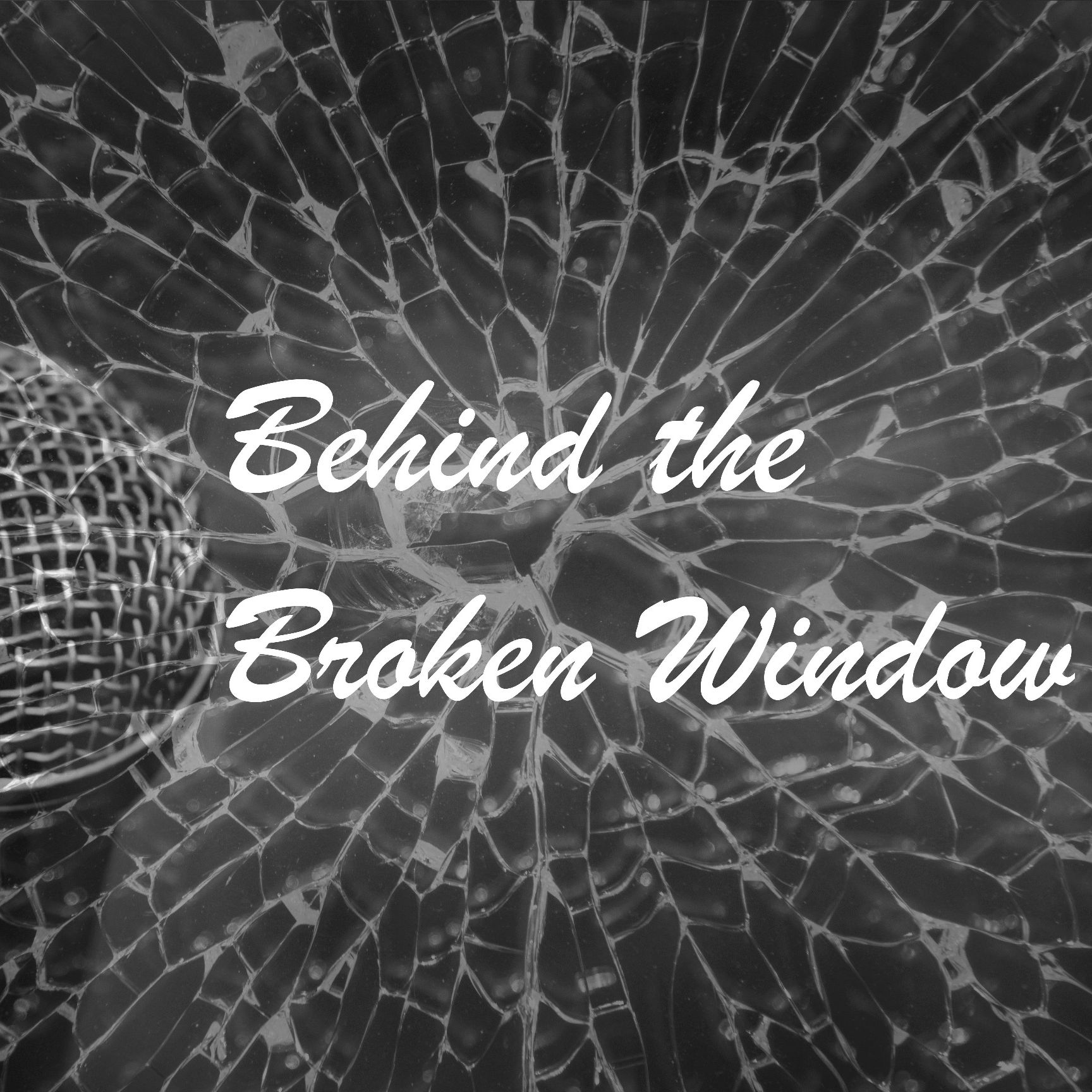 behind the broken window