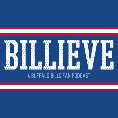 Billieve: A Buffalo Bills fan podcast