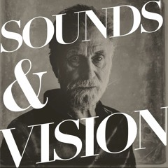 Sounds & Vision Podcast