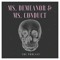 Ms. Demeanor & Ms. Conduct: The Podcast