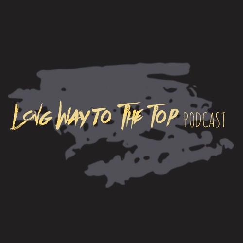 Long Way to the Top podcast’s avatar