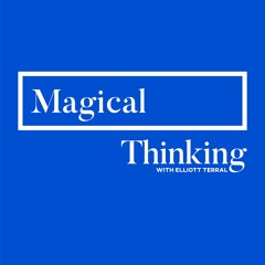 Magical Thinking