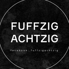 Fuffzig Achtzig