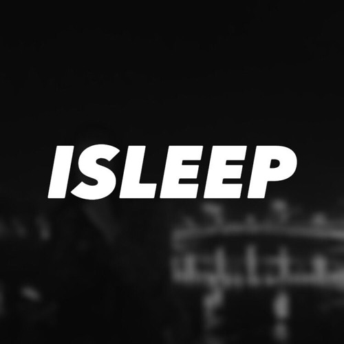 Stream ISLEEP music | Listen to songs, albums, playlists for free on ...