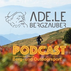 Adele Bergzauber Podcast