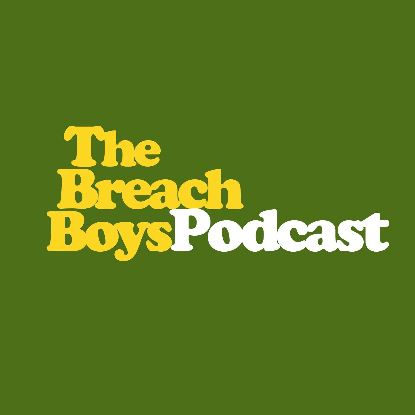 The Breach Boys Podcast