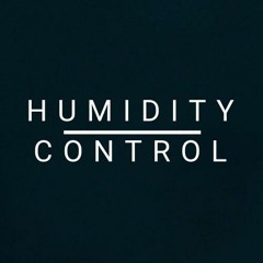 HUMIDITY CONTROL