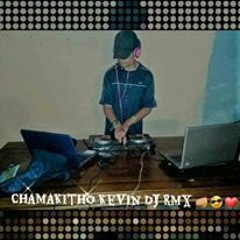 KEVIN DJ RMX CTM