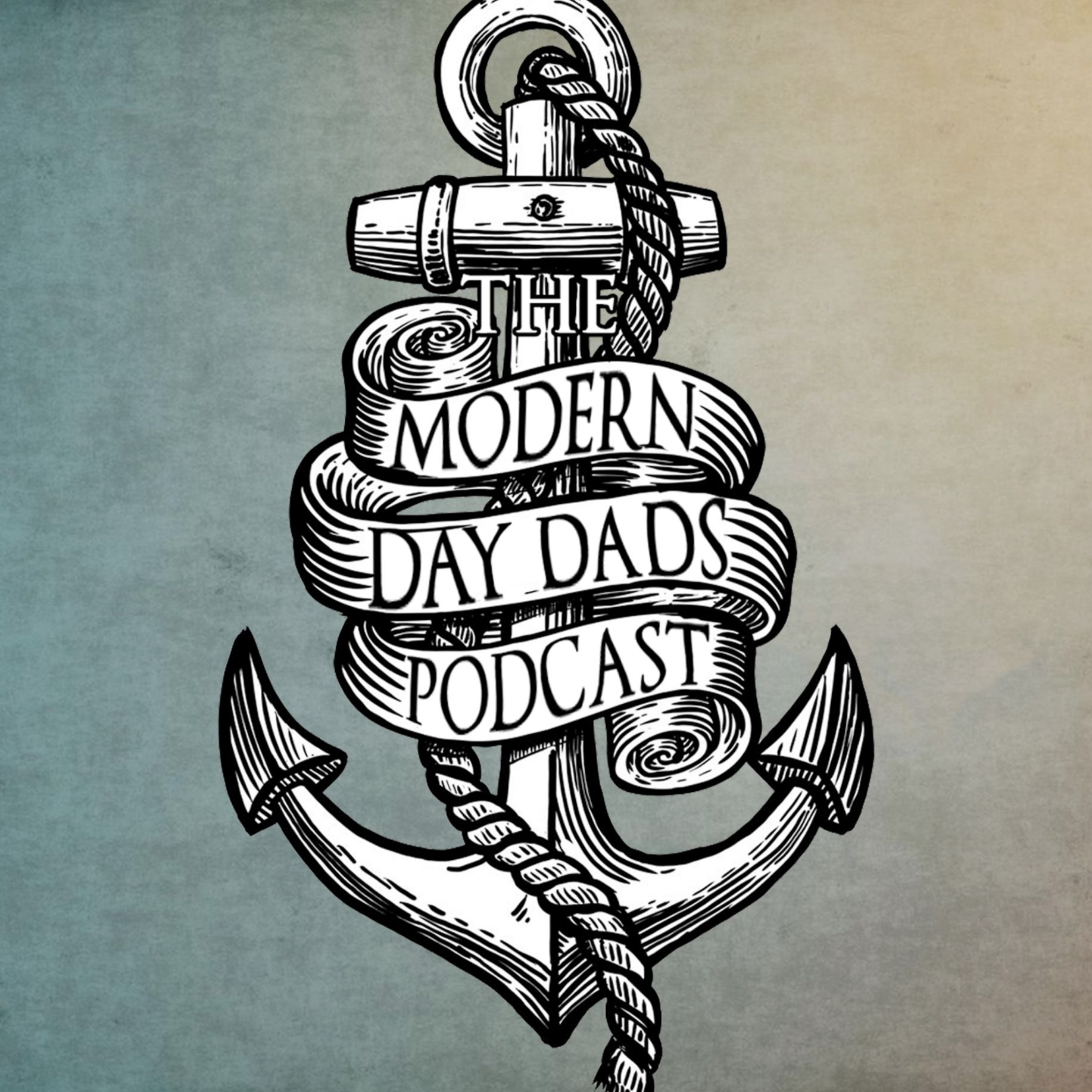 The Modern Day Dads Podcast