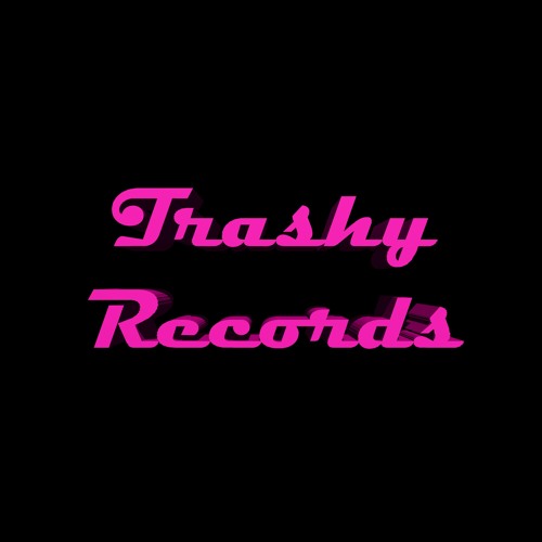 Trashy Records’s avatar