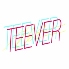 Teever.