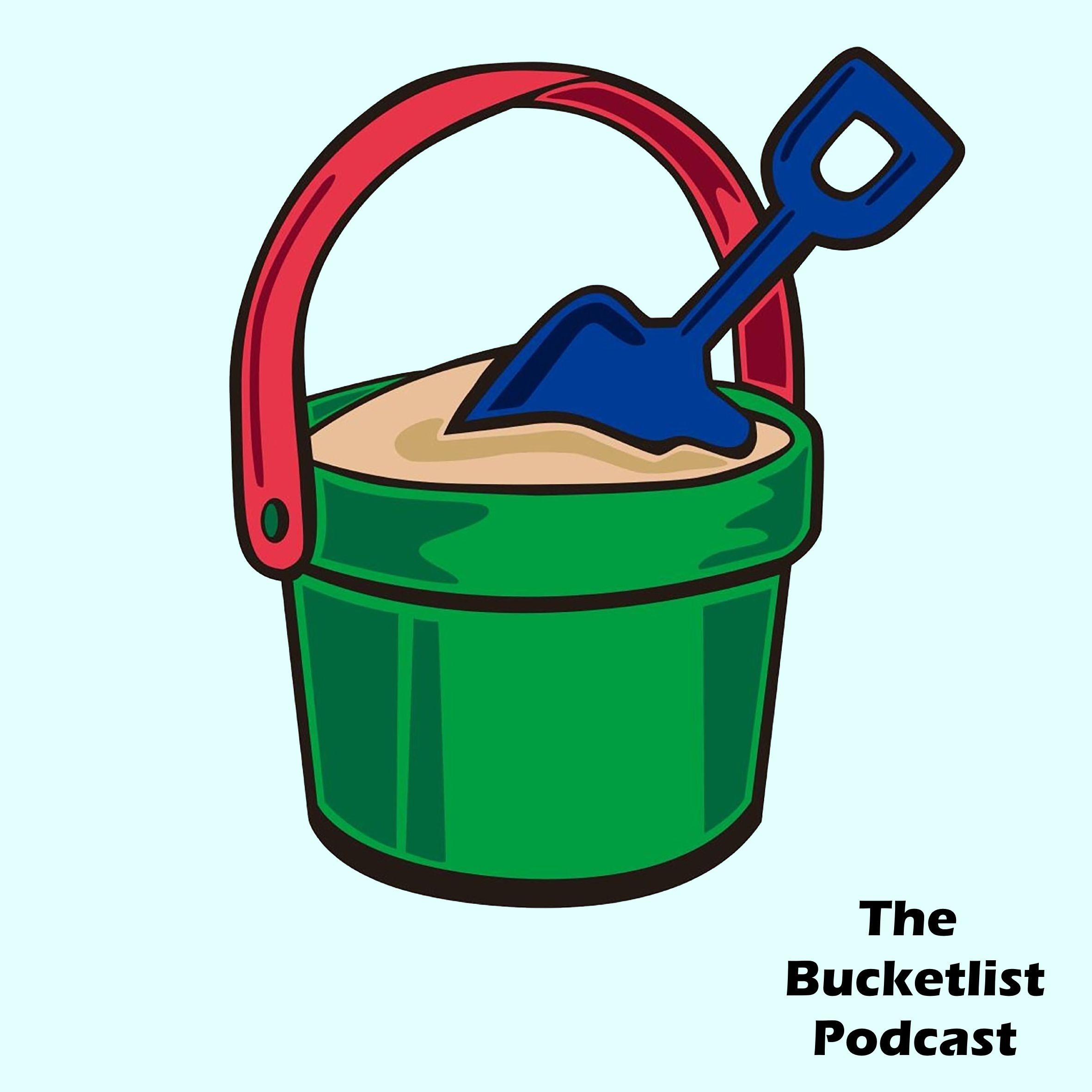 The BucketList Podcast