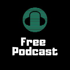 Free Podcast