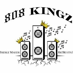 OfficialTrebleMaker Of 808 Kingz