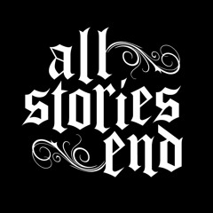 All Stories End
