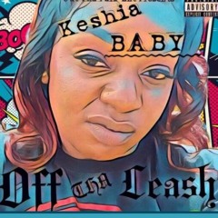 KeshiaBaby OutThaPark